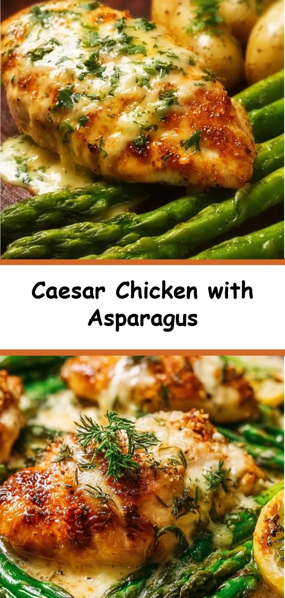 Caesar Chicken with Asparagus 4 Caesar Chicken with Asparagus