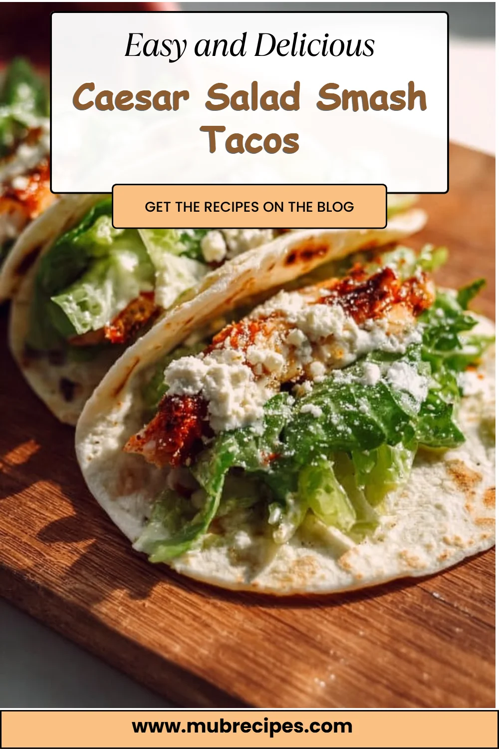 Caesar Salad Smash Tacos