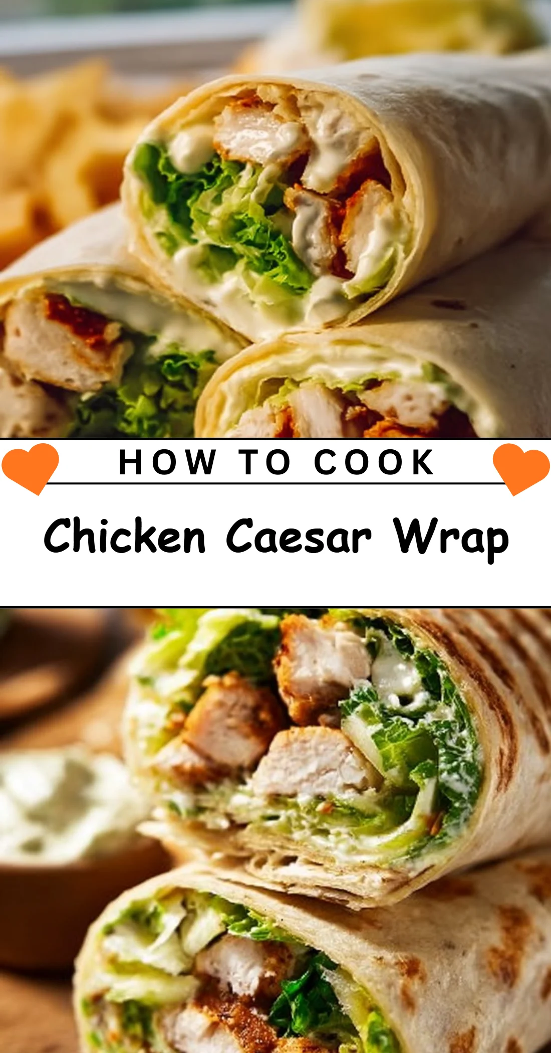 Chicken Caesar Wrap 4 Chicken Caesar Wrap