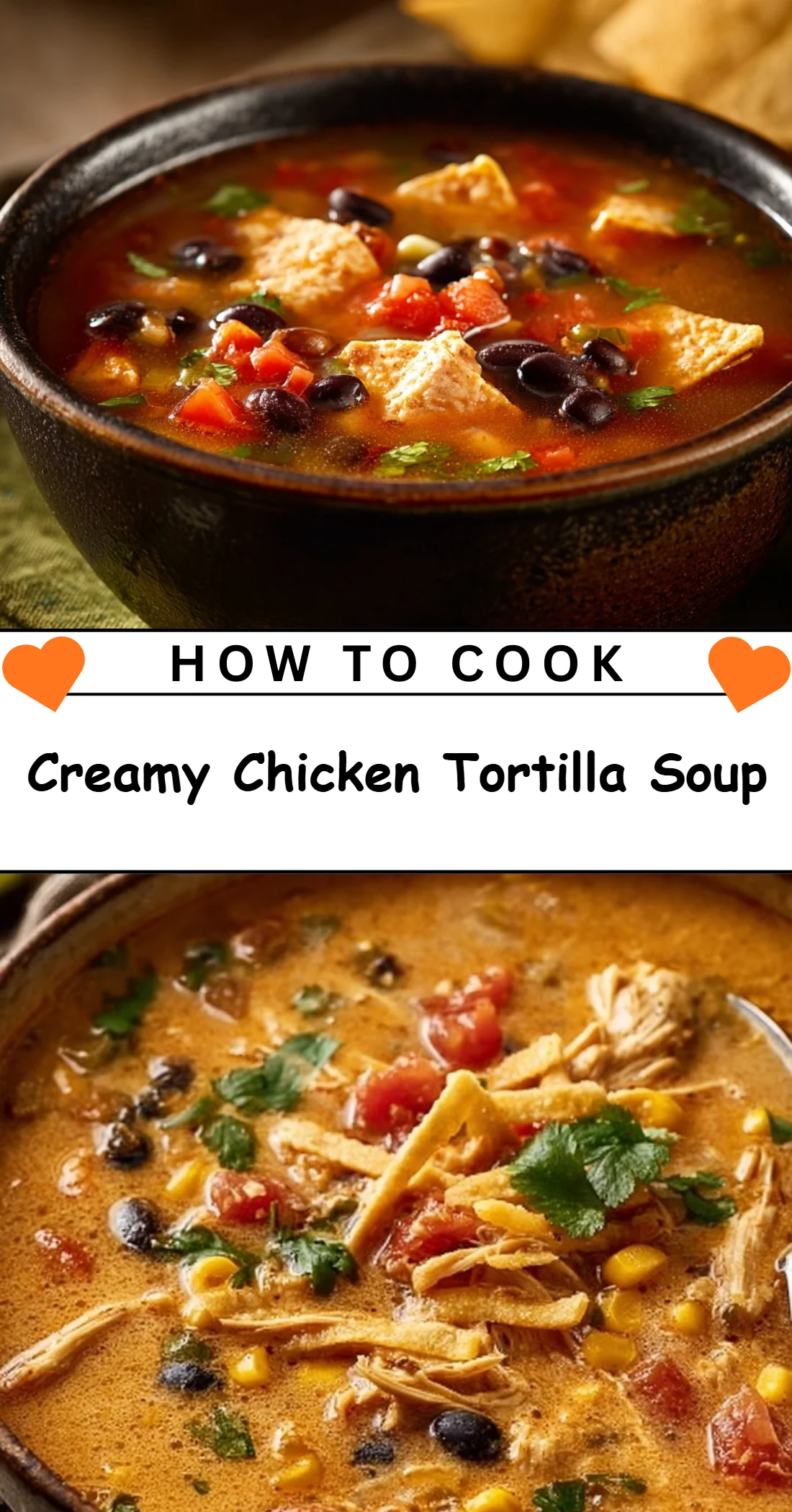 Creamy Chicken Tortilla Soup