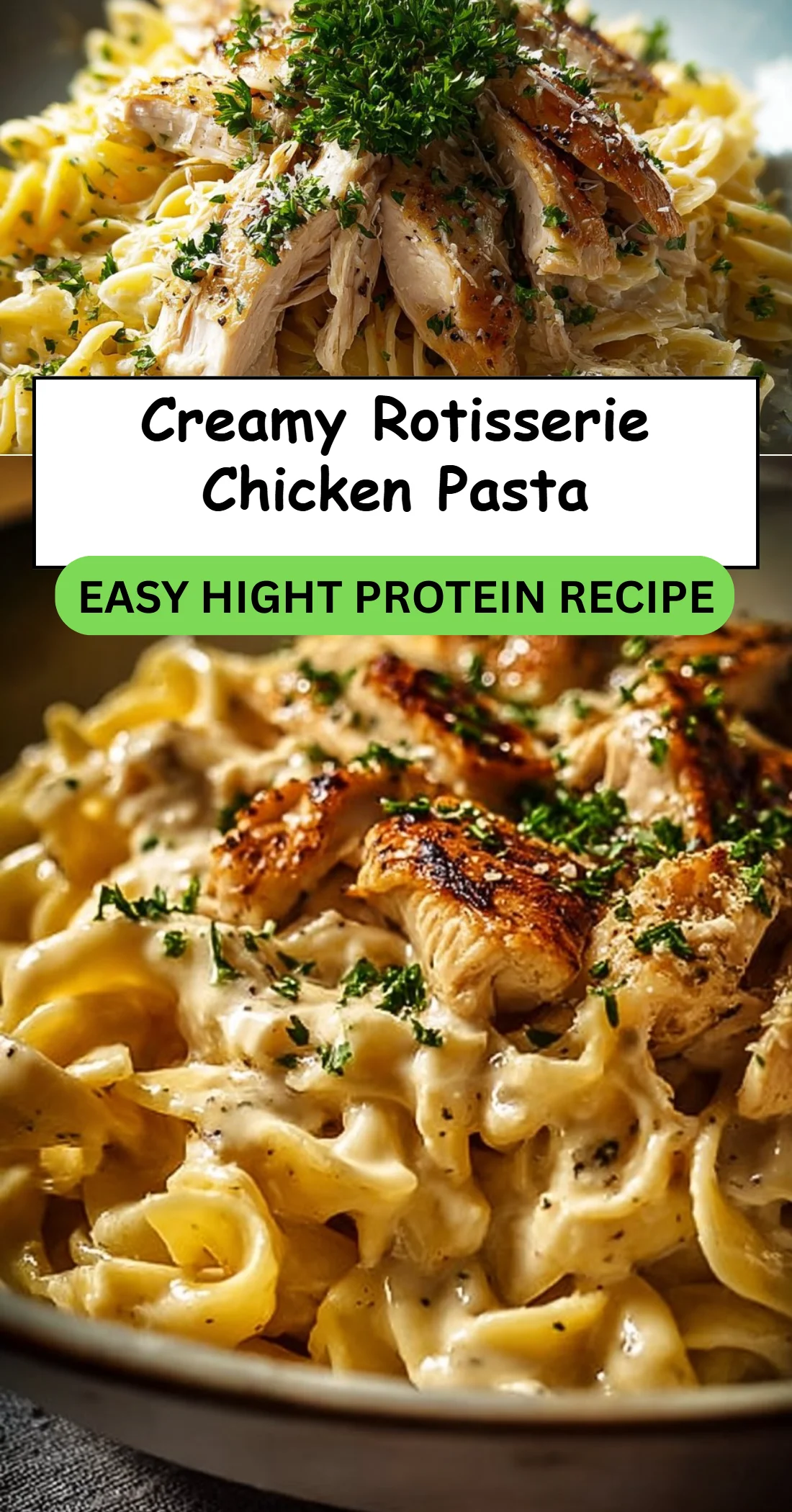 Creamy Rotisserie Chicken Pasta