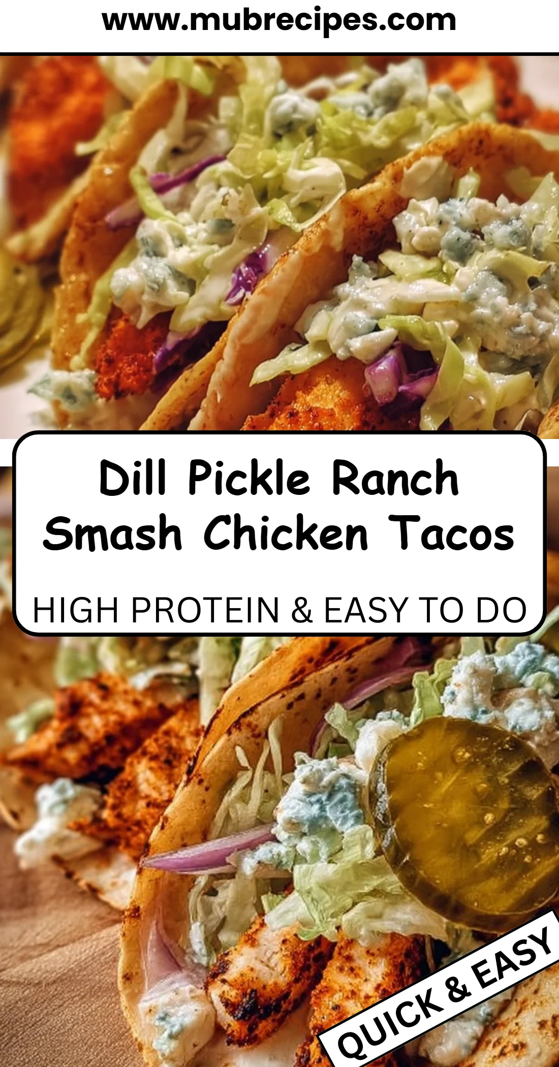 Dill Pickle Ranch Smash Chicken Tacos