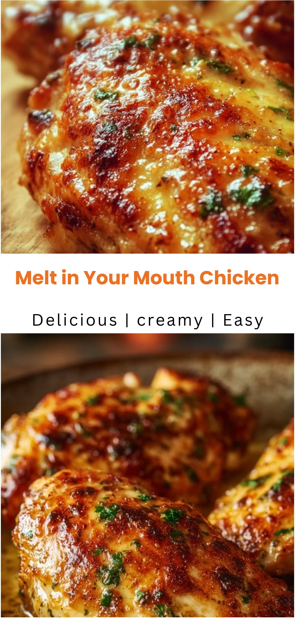 Melt in Your Mouth Chicken