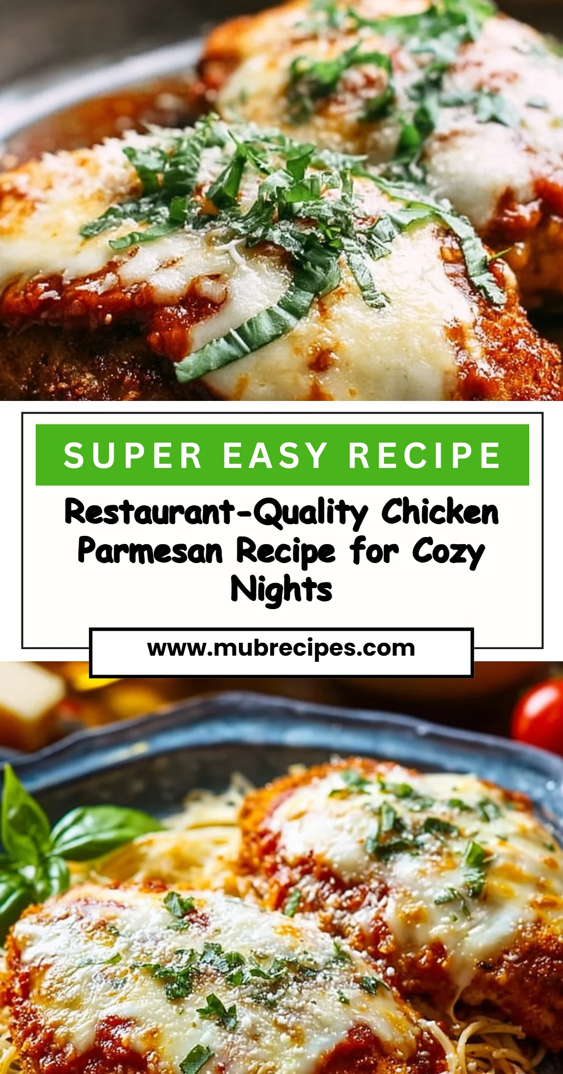 Restaurant-Quality Chicken Parmesan Recipe for Cozy Nights