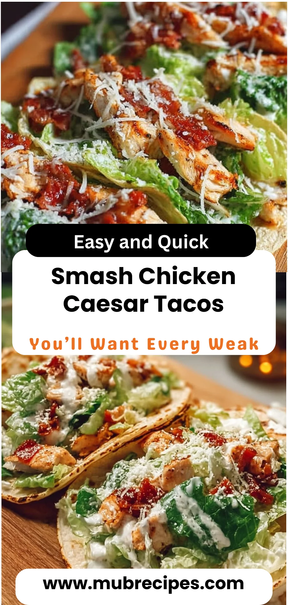 Smash Chicken Caesar Tacos 4 Smash Chicken Caesar Tacos